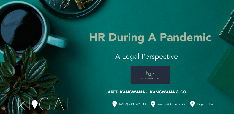 HR During a Pandemic - A Legal Perspective