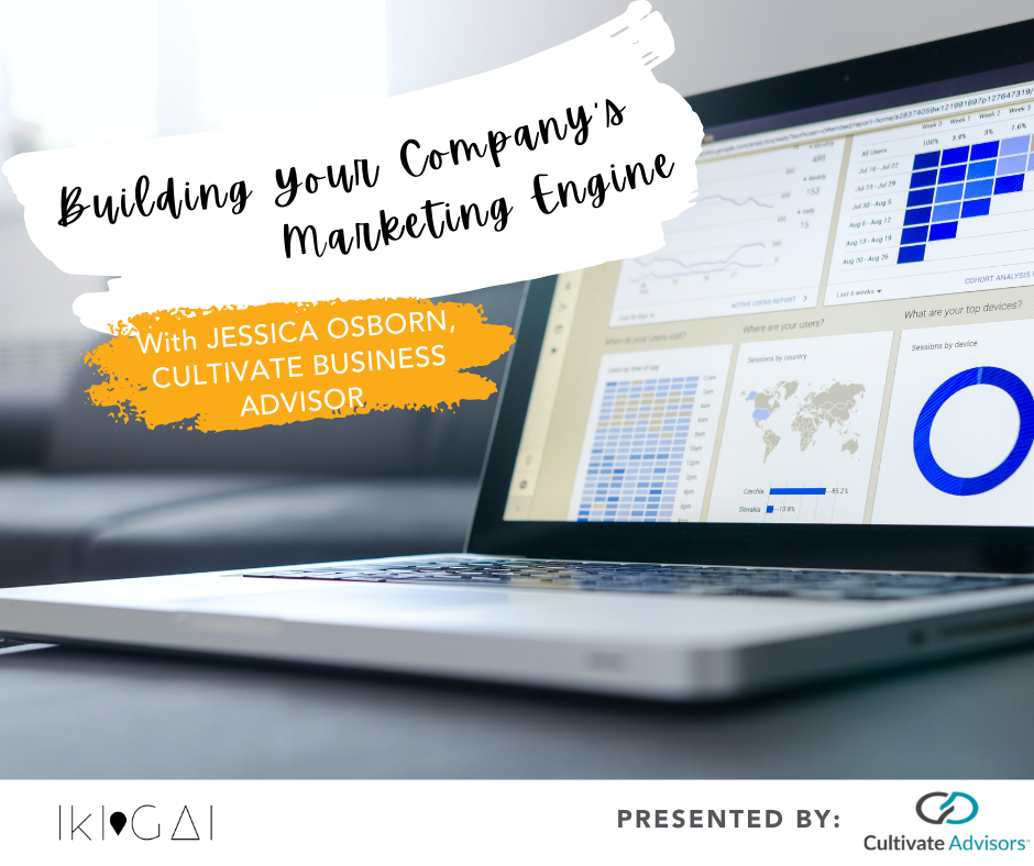 Build Your Company's Marketing Engine with Cultivate Business Advisors